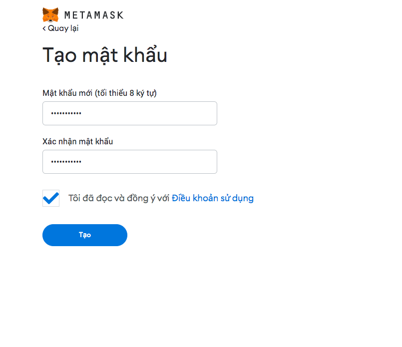 Tạo mật khẩu cho ví MetaMask, Chọn "tôi đã đọc và đồng ý..." và tạo
